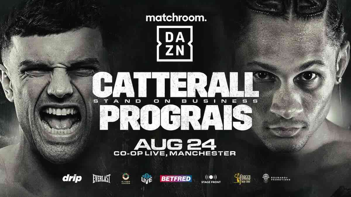 Catterall vs. Prograis on August 24