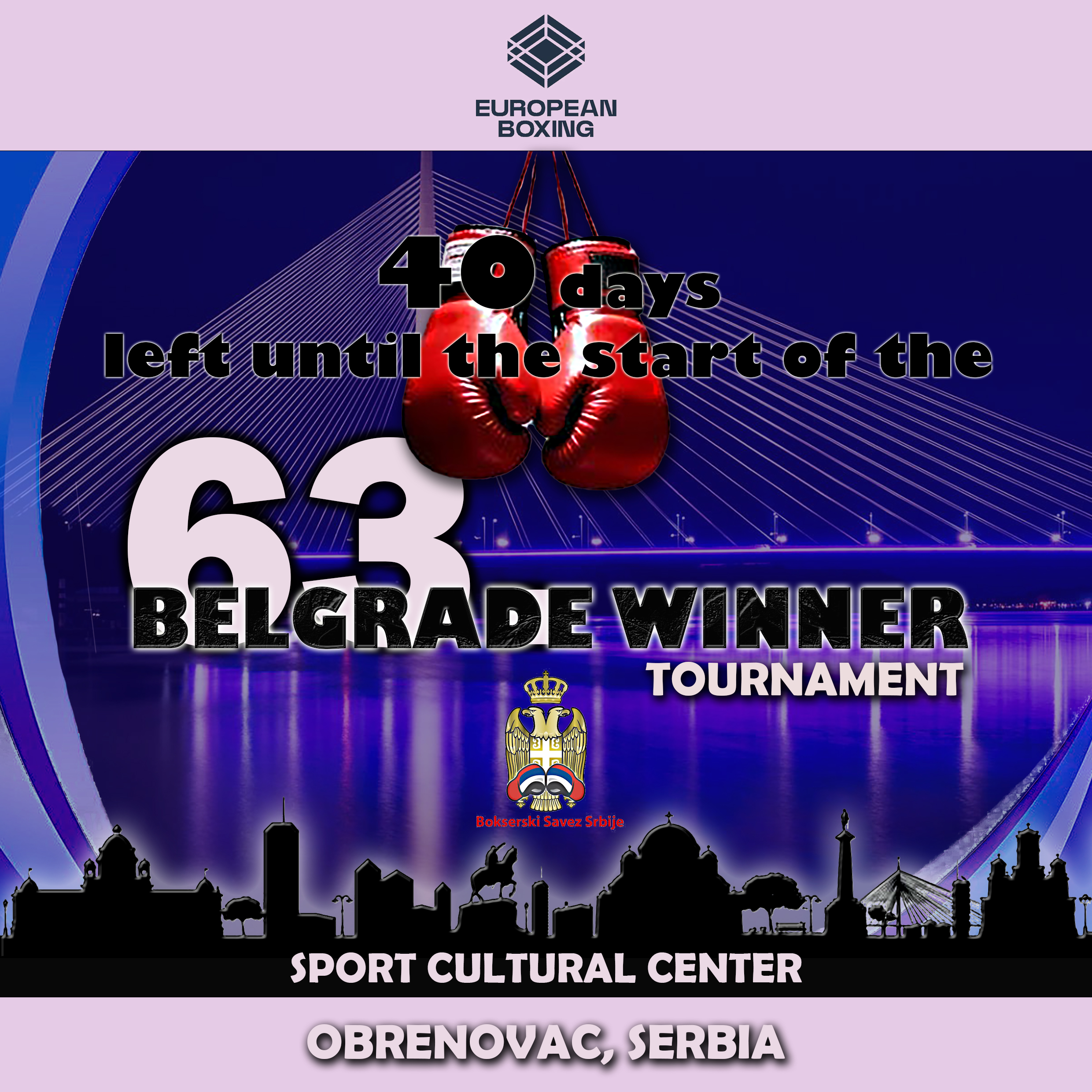 63rd Belgrade Winner Tournament in Serbia – 40 days left until the start of the competition